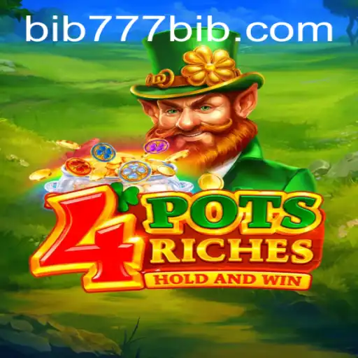 Discover the Thrilling World of 4potsriches with BIB777