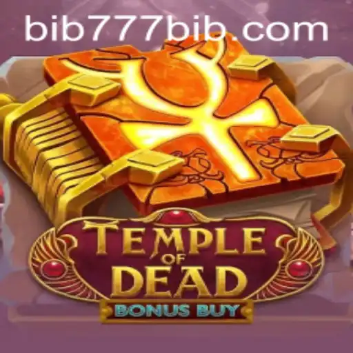 Exploring the World of Temple of Dead Bonus Buy: A Journey into Ancient Riches